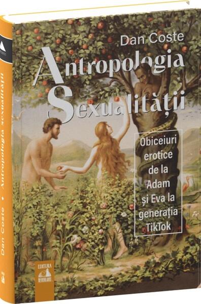 Antropologia sexualității - Dan Coste - Neverland