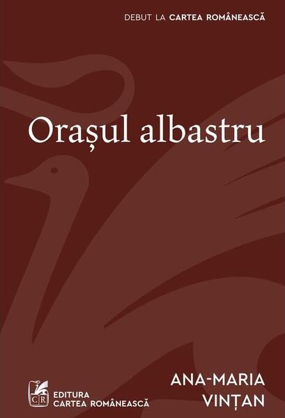 Orașul albastru - Cartea Românească