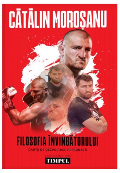 Filosofia învingătorului - Cătălin Moroșanu - Revista TIMPUL
