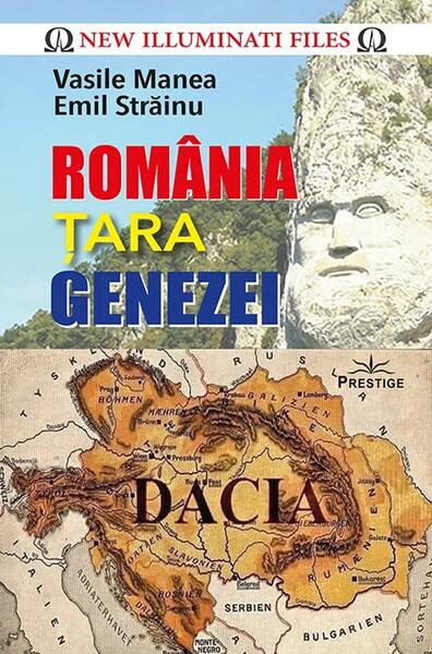 România, Țara Genezei - Hardcover - Vasile Manea, Emil Străinu - Prestige