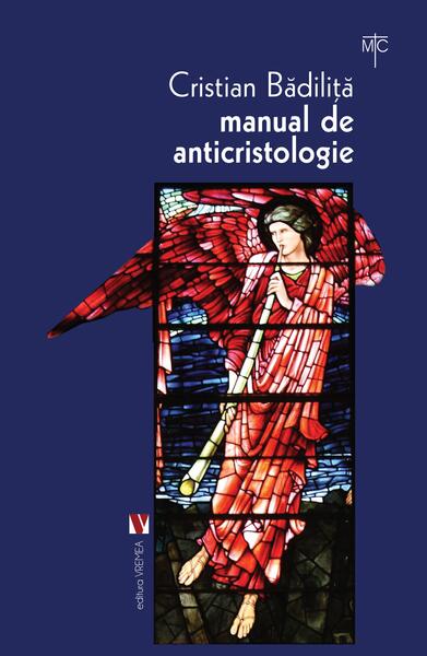 Manual de anticristologie - Cristian Bădiliță - Vremea