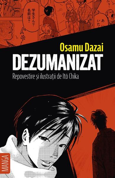 Dezumanizat - Osamu Dazai, Itō Chika - Alice Books