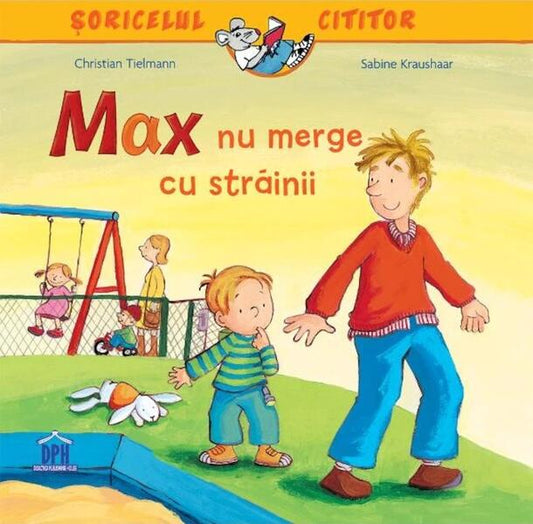 Max nu merge cu străinii - Christian Tielmann - Didactica Publishing House