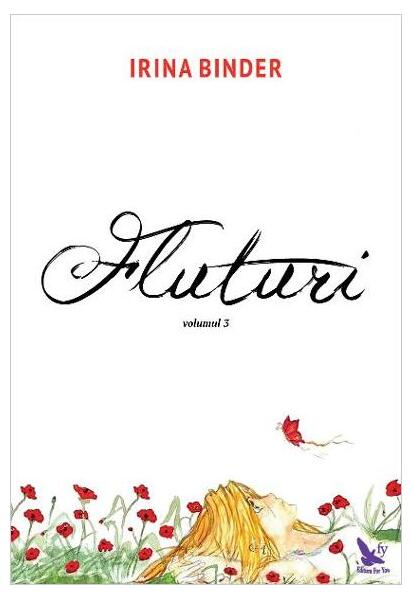 Fluturi (Vol. III) - Irina Binder - For You