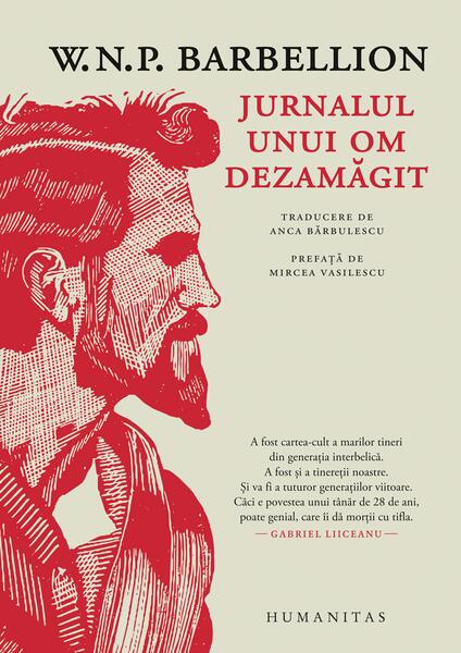 Jurnalul unui om dezamăgit - W. N. P. Barbellion - Humanitas