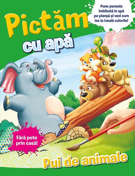 Pictam cu apa. Pui de animale - Paperback brosat - *** - Litera