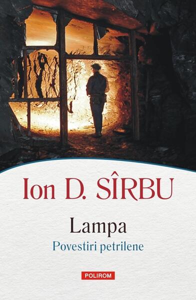 Lampa - Ion D. Sîrbu - Polirom