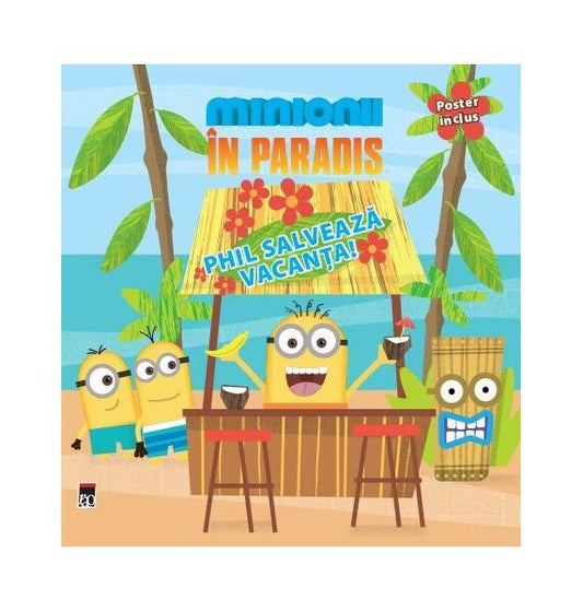 Minionii în Paradis - Phil salvează vacanța! - RAO