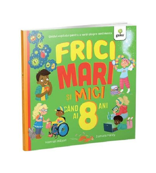 Frici mari și mici când ai 8 ani - Gama
