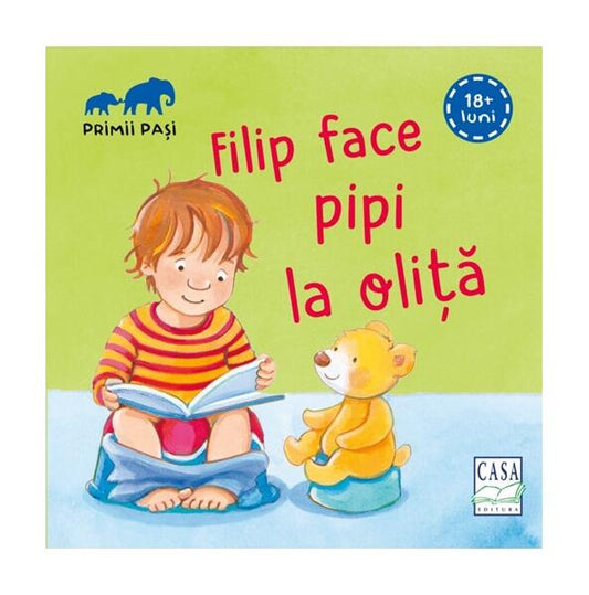 Filip face pipi la oliță - Primii pași - Andrea Hebrock - Casa
