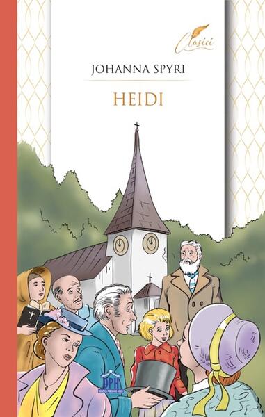 Heidi - Johanna Spyri - Didactica Publishing House