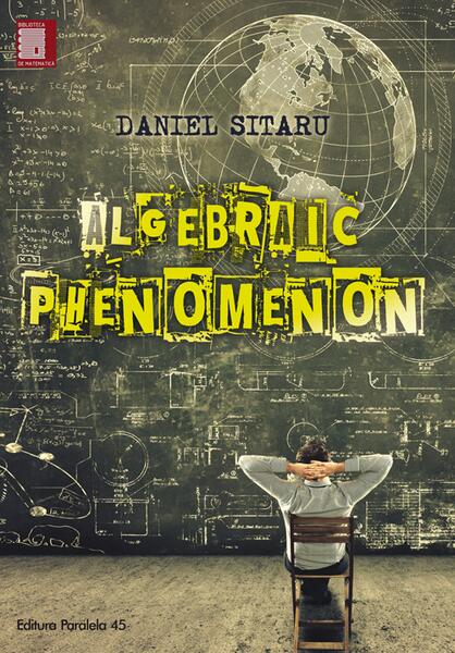Algebraic Phenomenon - Daniel Sitaru - Paralela 45