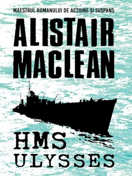 Hms Ulysses - Alistair Maclean - Litera