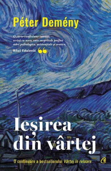 Ieșirea din vârtej (Vol. 2) - Curtea Veche