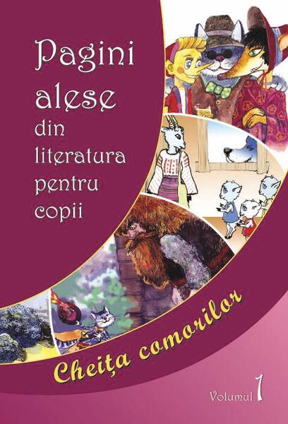 Pagini alese din literatura pentru copii. Vol. I - Ala Bujor - Epigraf