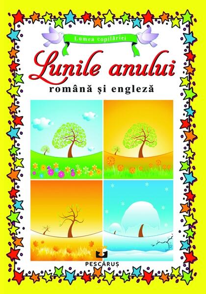 Lunile anului în română și engleză - Pescăruș