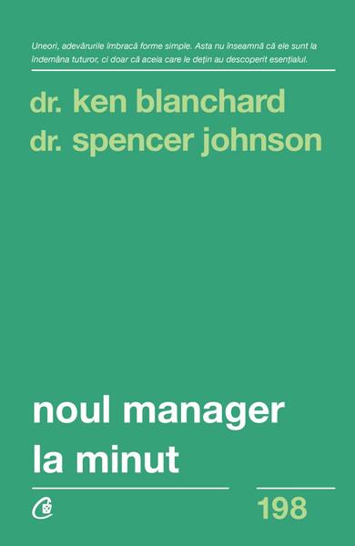 Noul manager la minut - Ken Blanchard, Spencer Johnson