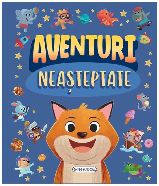 Aventuri neașteptate - Millie Monaghan, Daisy Edwards, Claire Mowat, Arief Putra, Hannah Campling - Girasol