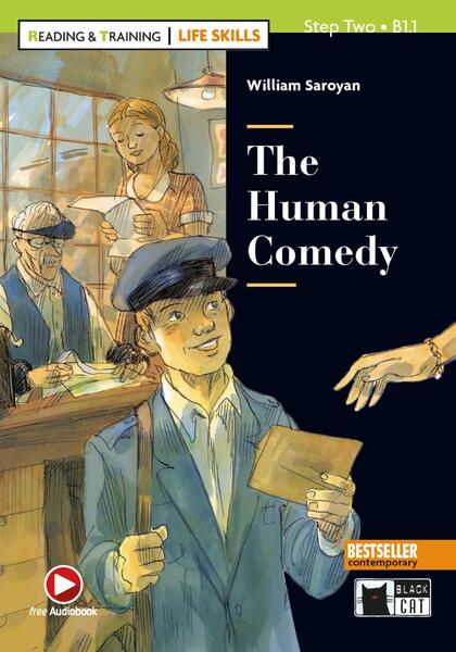 The Human Comedy + Online Audio + App (Step Two B1.1) - William Saroyan - Black Cat Cideb