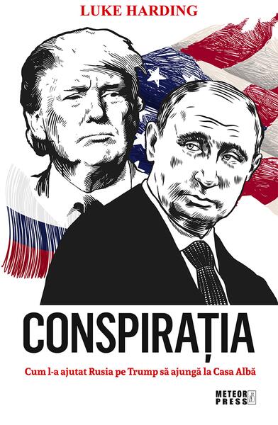 Conspiraţia - Luke Harding - Meteor Press