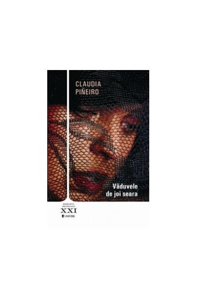 Văduvele de joi seara - Claudia Piñeiro - Univers