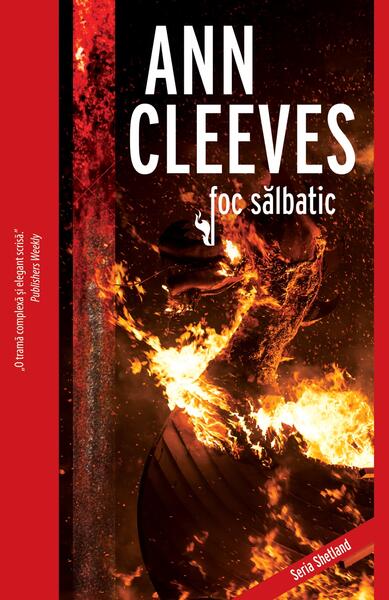 Foc sălbatic (Vol. 8) - Ann Cleeves - Crime Scene Press