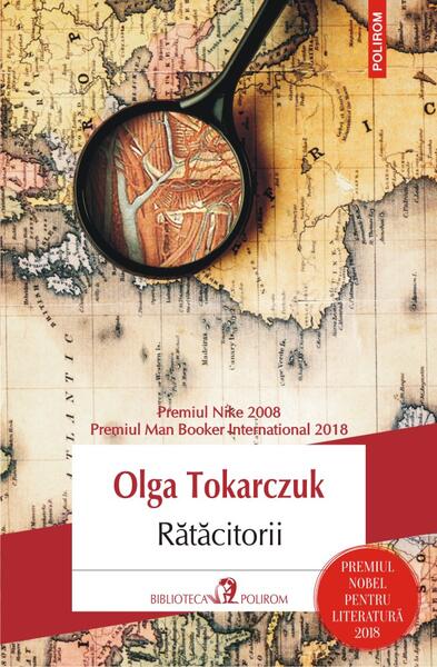 Rătăcitorii - Olga Tokarczuk - Polirom