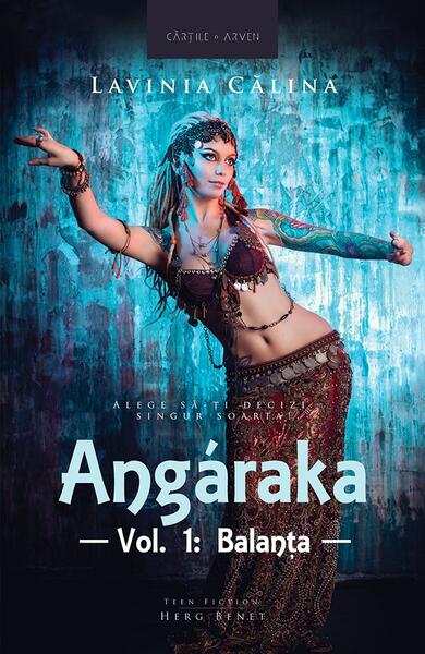 Angáraka. Balanța (Vol. 1) - Lavinia Călina