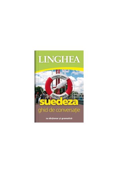 Suedeză. Ghid de conversaţie - Autor Colectiv - Linghea