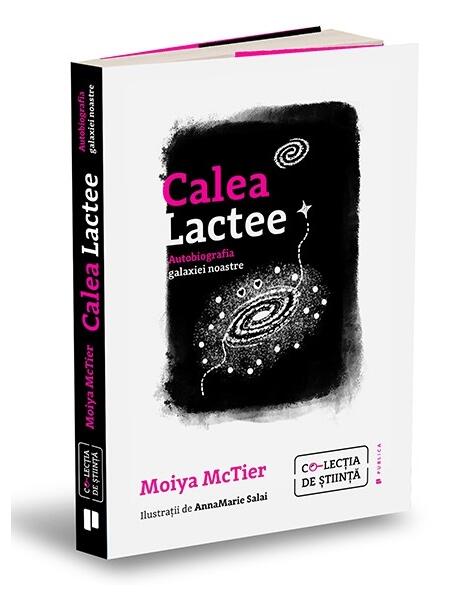 Calea Lactee - Moiya McTier - Publica