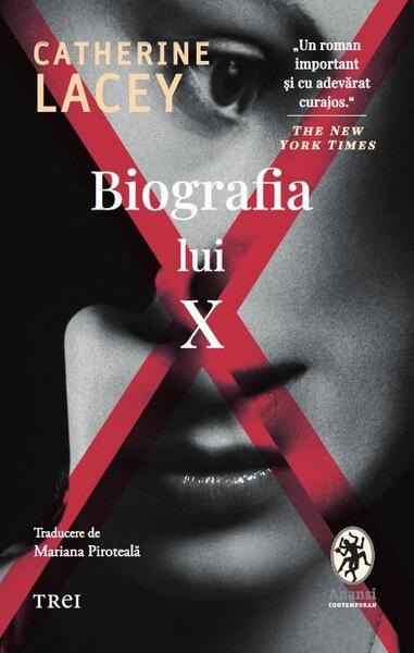 Biografia lui X - Trei