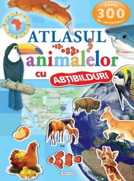 Atlasul animalelor cu abtibilduri - Paperback brosat - *** - Girasol