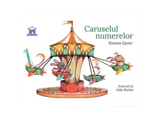 Caruselul numerelor - Simona Epure
