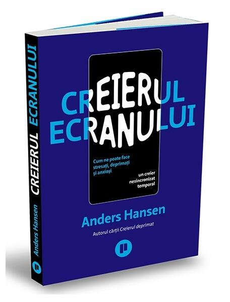 Creierul ecranului - Anders Hansen - Publica