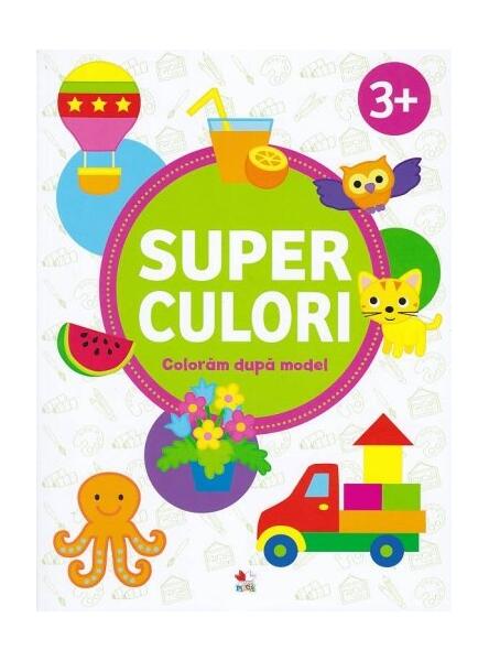 Superculori. Colorăm după model 3+ (Vol.2) - Litera mică