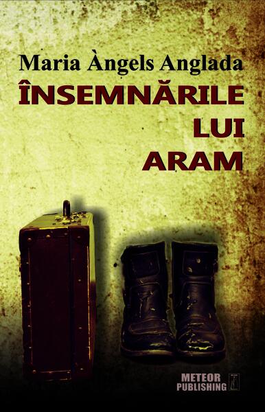 Însemnările lui Aram - Maria Angels Anglada - Meteor Press