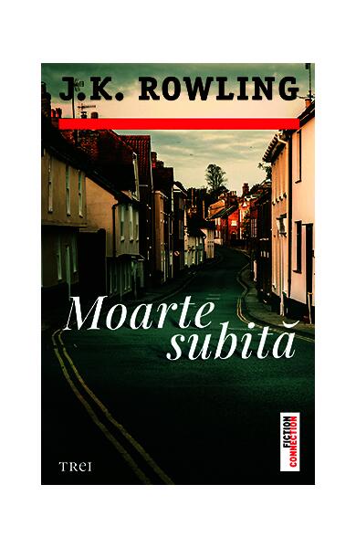 Moarte subită - J.K. Rowling