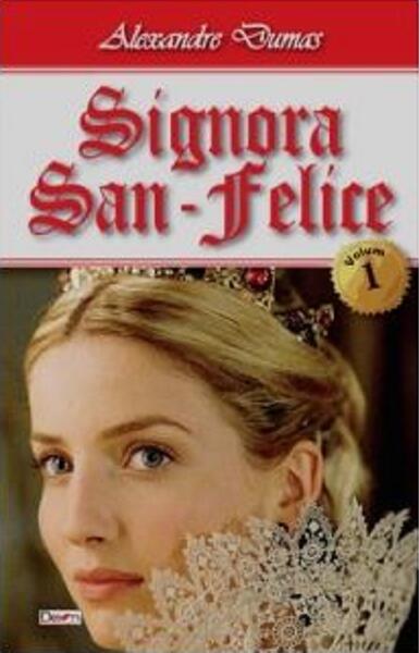 Signora San - Felice vol 1 - Alexandre Dumas - Dexon