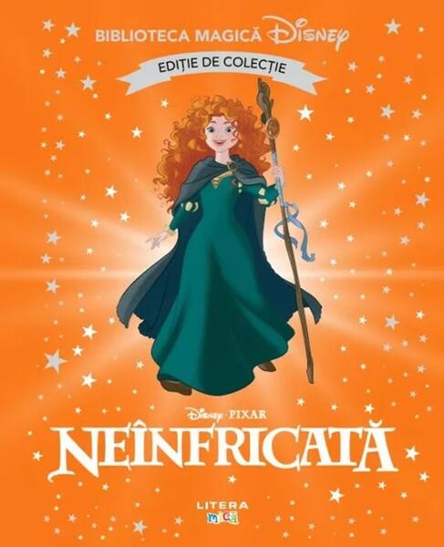 Neînfricata (Vol. 46) - Disney - Litera mică
