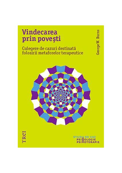 Vindecarea prin poveşti - George W. Burns - Trei