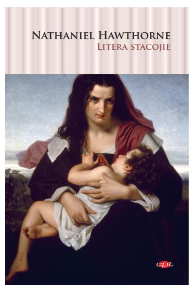 Litera stacojie (Carte pentru toți) - Nathaniel Hawthorne - Litera