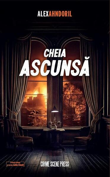 Cheia ascunsă (Vol. 1) - Alex Ahndoril - Crime Scene Press