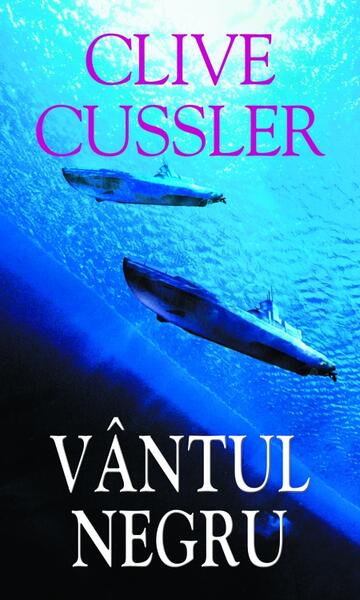 Vântul negru - Clive Cussler, Dirk Cussler - RAO