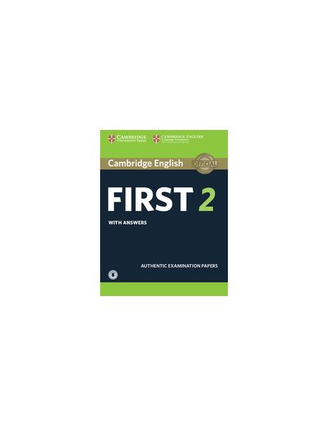 Cambridge English First 2 Student's Book with Answers and Audio - Jack C. Richards, Theodore S. Rodgers - Cambridge