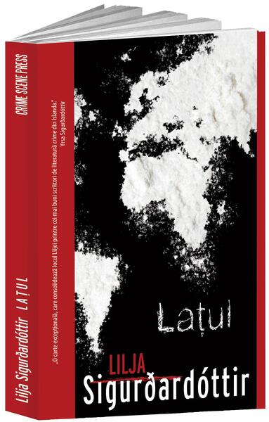 Lațul - Lilja Sigurðardóttir - Crime Scene Press
