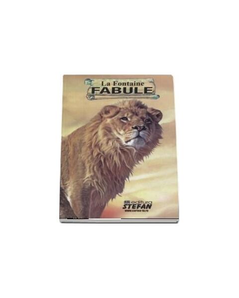 Fabule - Jean de La Fontaine - Ştefan