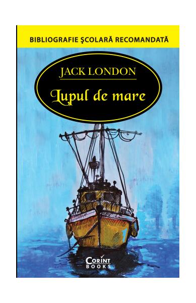 Lupul de mare - Jack London - Corint