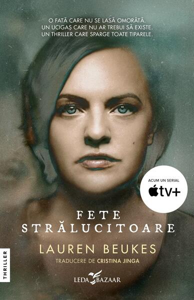 Fete strălucitoare - Lauren Beukes - Leda