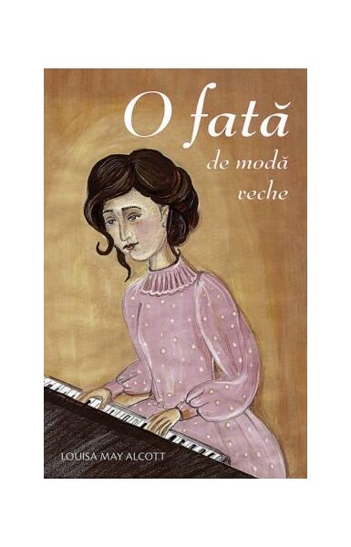 O fată de modă veche - Louisa May Alcott - Sophia