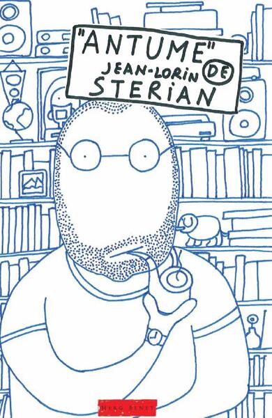 Antume - Jean-Lorin Sterian - Herg Benet Publishers